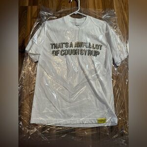 Awful lot of cough syrup cash money Tee